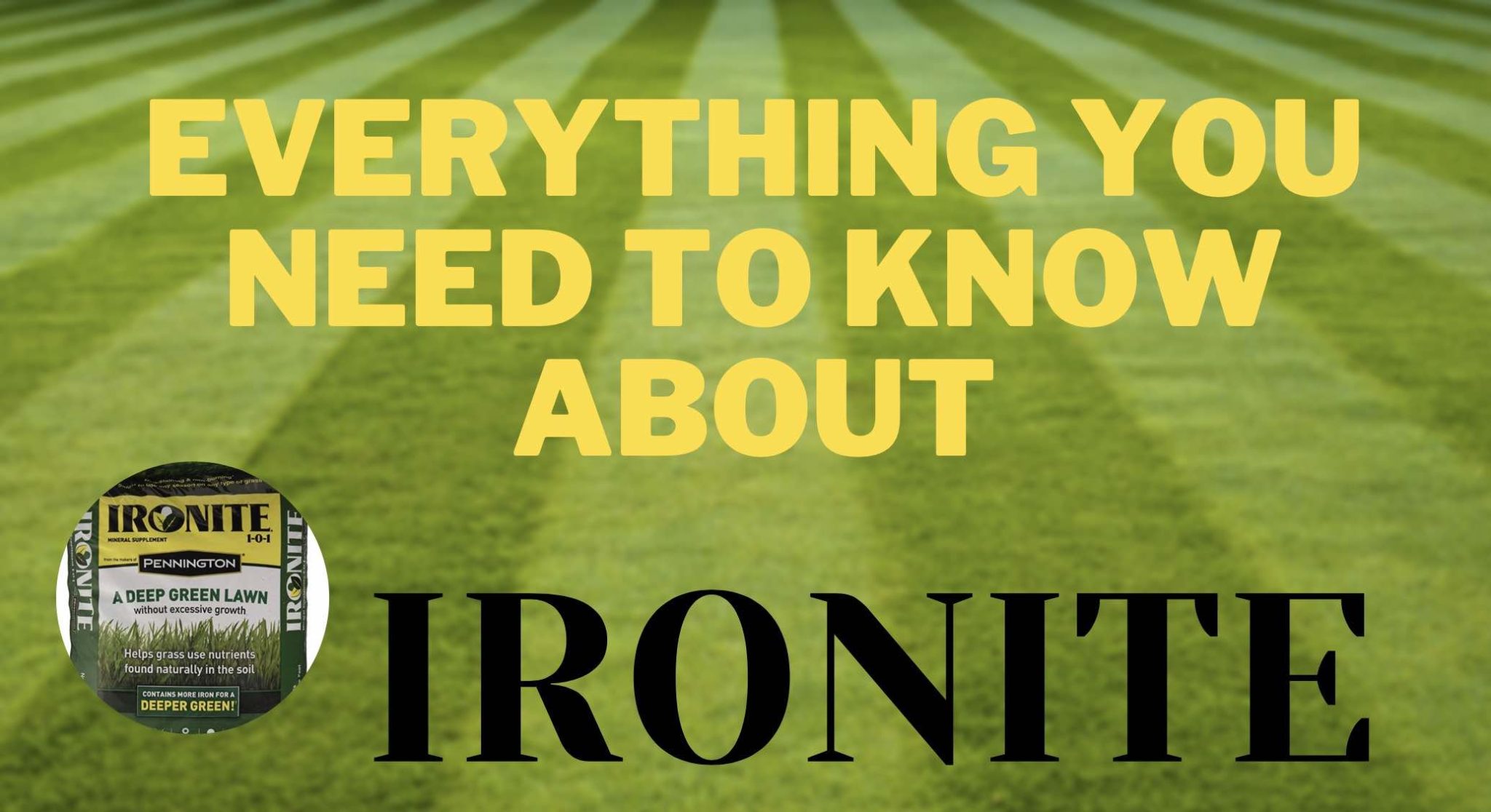 Ironite Everything You Need to Know GFL Outdoors