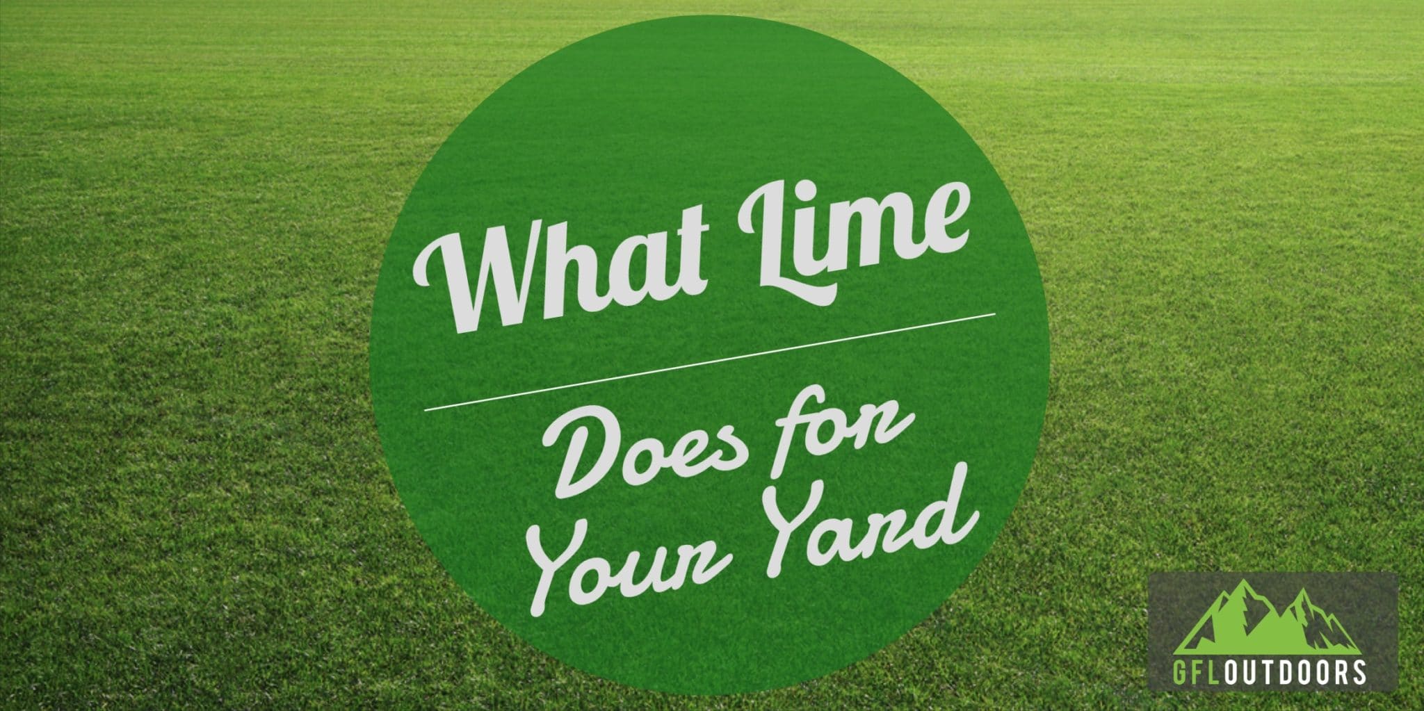 What Does Lime Do for Your Yard Improving Soil Quality with Lime