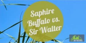 Saphire Buffalo vs Sir Walter